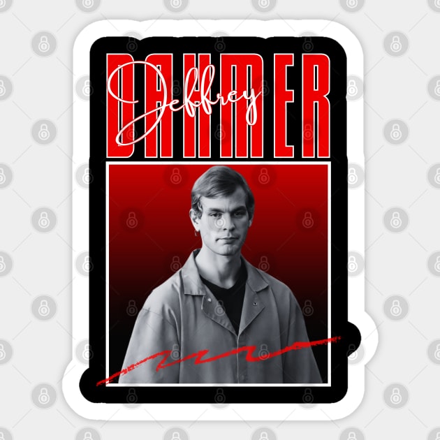 Jeffrey dahmer///original retro Sticker by DetikWaktu